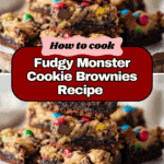 Monster Cookie Fudgy Brownies Recipe